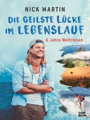 cover image of Die geilste Lücke im Lebenslauf